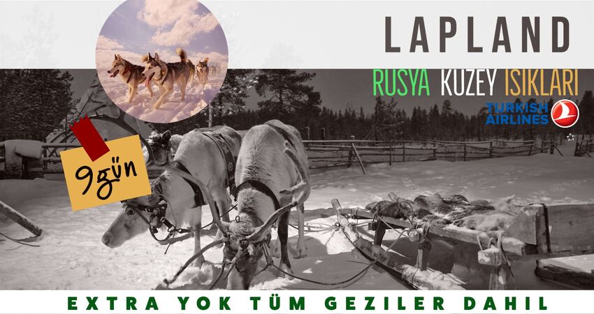 KUZEY IŞIKLARI RUSYA LAPLAND ARKTİK EKSPRES